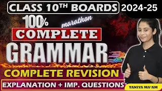 Class 10th Complete Grammar in 1 Video | Most Important Concept + Ques | Class 10th Board 2024-25