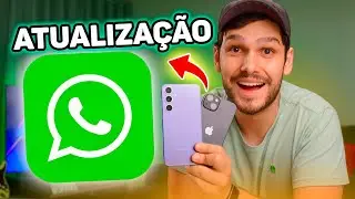 NOVA ATUALIZAÇÃO do WHATSAPP 2024 para iPhone e Android