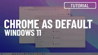 🔴 Set Chrome the default browser (including for Outlook) on Windows 11