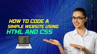 How to code a simple website using HTML and CSS | Tech HD