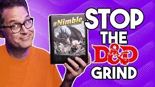 5 Ways Nimble Gives the FUN BACK to D&D Players