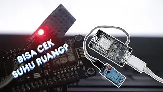 Membuat Ala Pengukur Suhu dengan DHT11 & NodeMCU ESP 8266