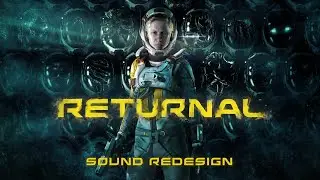 Returnal | Gameplay ReSound