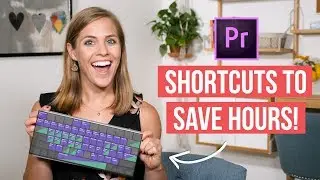Speed Up Your Edit Time (Essential Premiere Pro Keyboard Shortcuts)