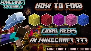 How to find Coral Reefs in Minecraft?