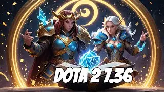 Dota 2 Patch 7.36 quick overview