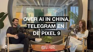 S06E18 - Over AI in China, Telegram en de Pixel 9