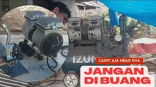 Waktunya Ganti Head Kompresor Oiless uda 2 tahun lo.!