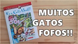 REVIEW Livro para Colorir It's a Cat's World! -  Creative Haven -Teresa Goodridge