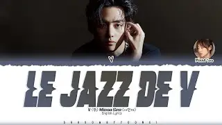 BTS V & Minna Seo 'Le Jazz de V' Lyrics 