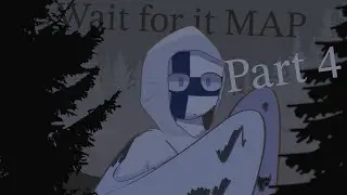 Wait for it MAP part 4|| @Kirbo4_life || 🇫🇮 (reupload)