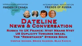 Russia to UK, France: Nyet Means Nyet - The "Resistance" Strikes Back.