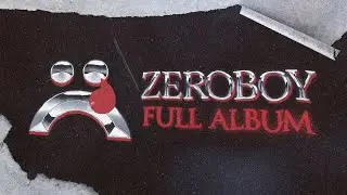 Owl Vision - ZEROBOY [Full Album]