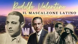 RODOLFO VALENTINO, IL MASCALZONE LATINO