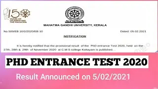 MG UNIVERSITY PHD ENTRANCE TEST 2020 RESULT ANNOUNCED on 5/02/2021.