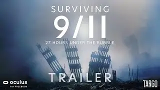 Surviving 9/11 — Trailer — VR Documentary