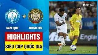Highlights: Nam Định - Thanh Hóa | Hiệp 2 bùng nổ ấn tượng, "siêu nhân" Rafaelson lại lên tiếng