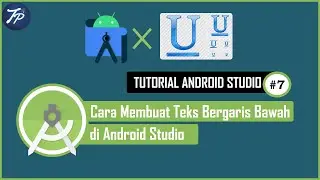 Cara Membuat Tulisan Underline di Android Studio | How To Make Underlined Writing in Android Studio