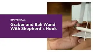 How to Install a Graber and Bali Wooden Blind Wand With a Shepherd's Hook