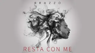 Brazzo - Resta con me