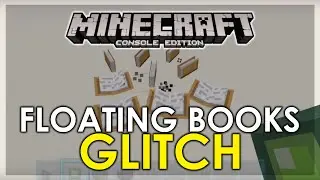 Minecraft PS4/ XBOX Floating Books Glitch (TU37)