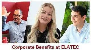 Corporate Benefits at ELATEC | Career