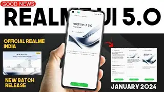 Realme New Update Today | Realme UI 5.0 Android 14 Update official update new batch of January 2024
