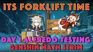 It's Forklift Time | Albedo and 1.2 Testing Day 1 | Genshin Impact Stream