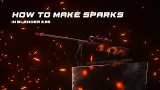 Blender 2.8+ | How to make Sparks | Tutorial | Almost beginner friendly!