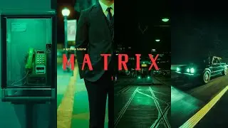 M A T R I X  |  A Lightroom Tutorial