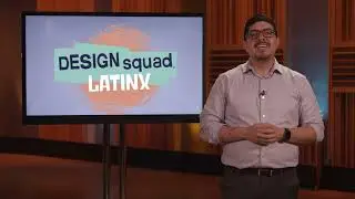 Funds of Knowledge: Discover It | DESIGN SQUAD LATINX