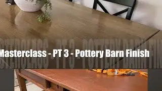 TABLE MAKEOVER Glaze over paint effect 🖤 MASTERCLASS- POTTERY BARN finish (pt 3)