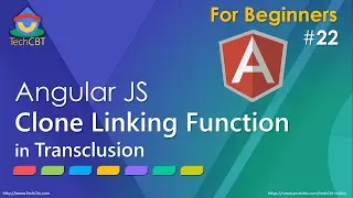 AngularJS Tutorial: Clone Linking Function in Transclusion (transclude function)