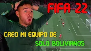 MI EQUIPO DE BOLIVIANOS EN INGLATERRA!! FIFA 22 🔴🟡🟢