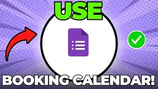 How to Use Booking Calendar Add-On on Google Forms