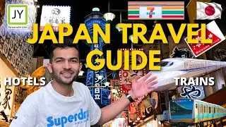 Japan Travel Guide For First Time Travellers (Hotels,Trains and Tips)