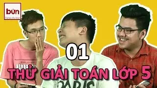 Thử thách công sở - Số 01: Thách thức làm toán lớp 5