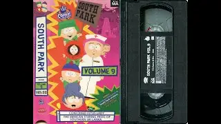 Opening/Closing to South Park - Volume 9 (US VHS; 1999)