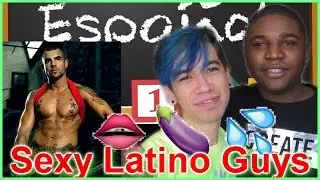 How To Pick Up A Latin Daddy with EdwinsGeneration