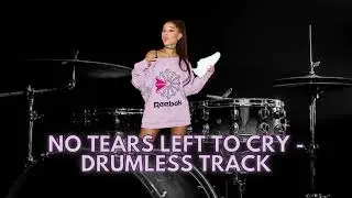 Ariana Grande - No Tears Left To Cry - Drumless Track