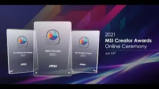 MSI Creator Awards 2021 Virtual Ceremony | MSI