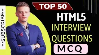 Top 50 HTML MCQ Interview Questions and Answers || Interview || Web Developer Interview
