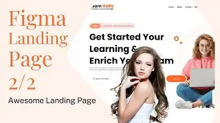 Learn How to Use Figma to Create an Awesome Landing Page