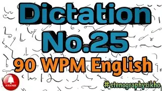 90 WPM English Dictation | 90 Speed English Dictation | English Shorthand 90 wpm | 