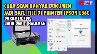 Cara Scan Banyak Dokumen Jadi Satu File PDF Di Printer Epson L360 