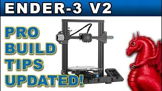 Creality Ender-3 V2 assembly and pro build tips - UPDATED 2021!