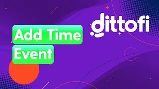 Add Time Event in Dittofi