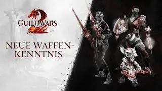Neue Waffen-Kenntnisse | Guild Wars 2: Secrets of the Obscure