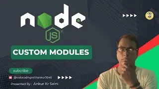 Node.js Custom Modules: Build & Reuse Code
