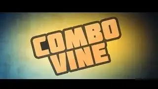 COMBO VINE КОТОРЫЙ ИЩУТ ВСЕ